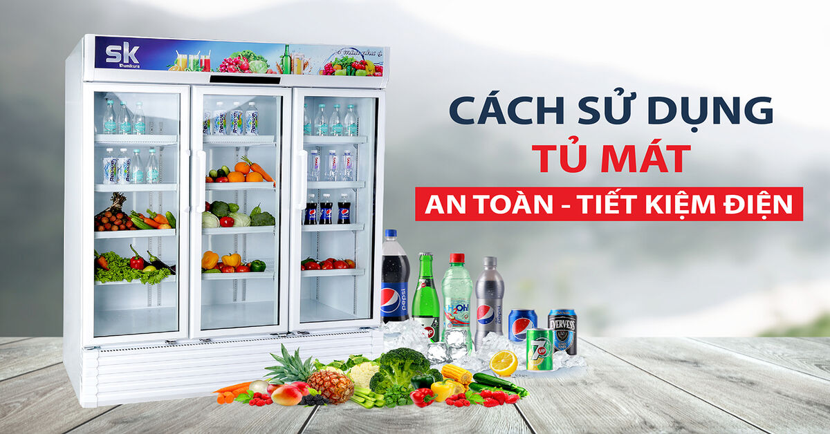 Tư vấn sử dụng tủ mát Sumikura SKSC-75WX-FR đúng cách, an toàn và tiết kiệm điện