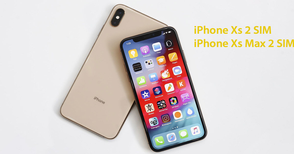 Vì sao Apple chỉ bán điện thoại iPhone Xs và iPhone Xs Max 2 SIM ở thị trường Trung Quốc