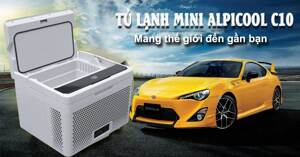 Vì sao nên đầu tư tủ lạnh mini Alpicool C10?