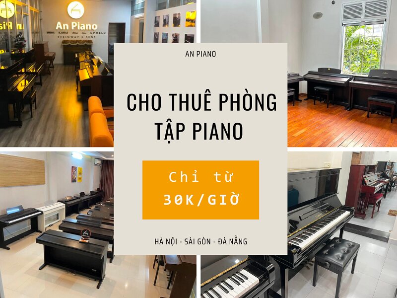 Dịch vụ cho thuê phòng tập Piano của An Piano