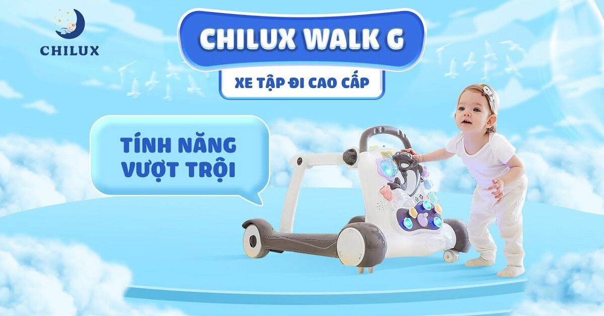 Xe tập đi Chilux nào tốt cho trẻ?