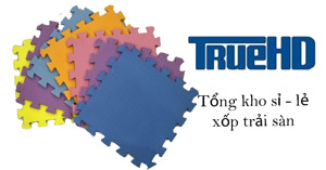 Xốp Trải Sàn – Tổng Kho Sỉ, Lẻ - True HD Việt Nam