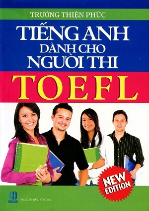 Tiếng Anh Dành Cho Người Thi TOEFL 