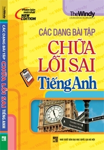 Các Dạng Bài Tập Chữa Lỗi Sai Tiếng Anh 