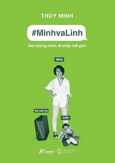 # MinhvaLinh - Hai chúng mình đi khắp thế giới - Thùy Minh