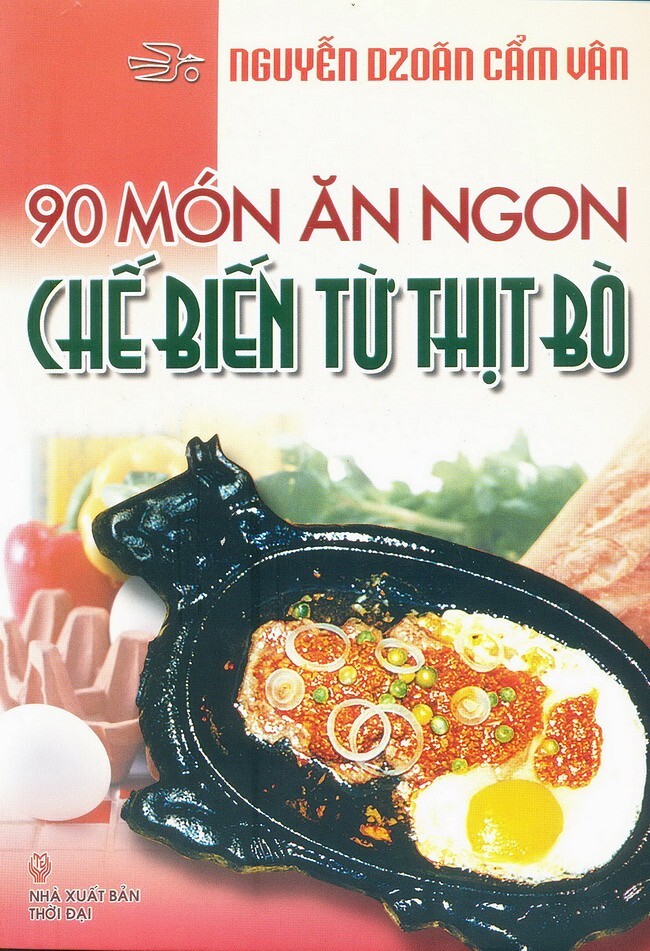 90 Món Ăn Ngon Chế Biến Từ Thịt Bò 