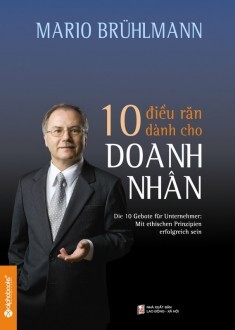 10 Điều răn dành cho doanh nhân - Mario Brühlmann