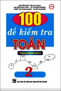 100 Đề kiểm tra toán 2