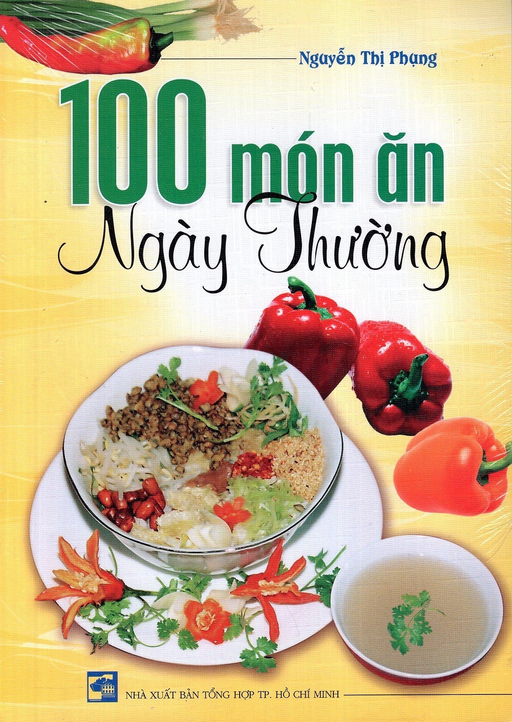 100 Món ăn ngày thường - Nguyễn Thị Phụng