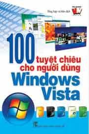 100 Tuyệt Chiêu Cho Người dùng windows Vista