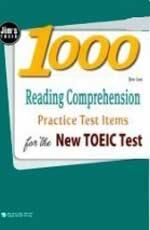 1000 Reading Comprehension Practice Test Items For The New Toeic Test