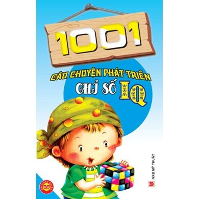 1001 câu chuyện phát triển chỉ số IQ - Ngọc Khánh