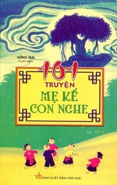 101 truyện kể về thế giới cổ tích diệu kỳ - Tác giả: Minh Huyền