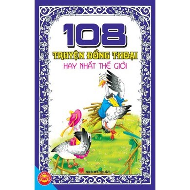 108 Truyện đồng thoại hay nhất thế giới - Vũ Bội Tuyền