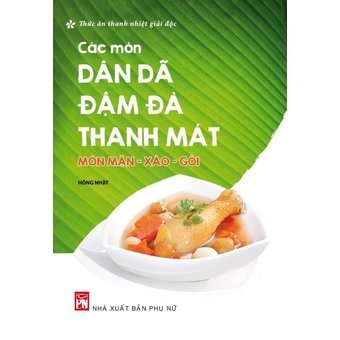 Món Mặn, Xào - Các Món Dân Dã Đậm Đà Thanh 