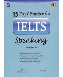 15 Days' practice for IELTS speaking - Wang Hong Xia