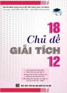18 Chủ Đề Giải Tích 12 