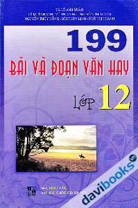 199 bài và đoạn văn hay lớp 12