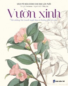Sách Tô Màu Dành Cho Mọi Lứa Tuổi - Vườn Xinh 