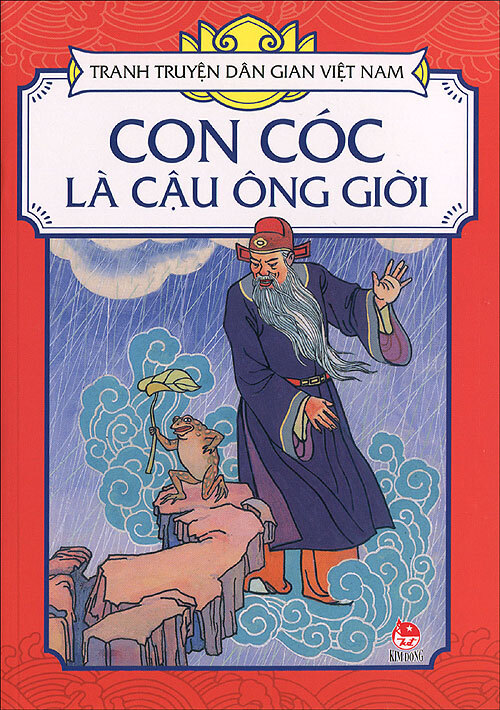 Tranh truyện dân gian Việt Nam - Con Cóc là cậu ông Giời 
