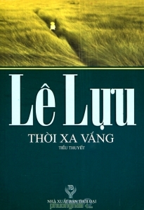 Thời xa vắng - Lê Lựu 