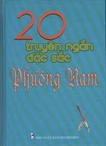 20 truyện ngắn đặc sắc Phương Nam