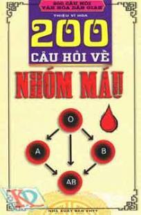 200 câu hỏi về nhóm máu