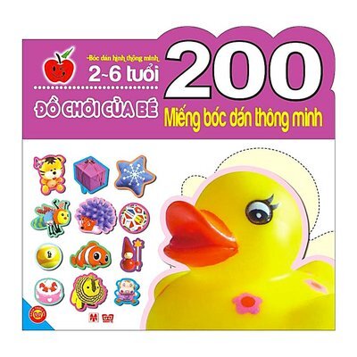 200 miếng bóc dán thông minh - Đồ chơi của bé (2-6 tuổi)