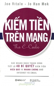 Káº¿t quáº£ hÃ¬nh áº£nh cho Kiáº¿m Tiá»n TrÃªn Máº¡ng â Joe Vitale & Jo Han Mok