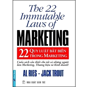 22 qui luật bất biến trong marketing - Al Ries - Jack Trout