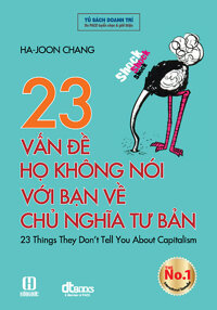 23 vấn đề họ không nói với bạn về chủ nghĩa tư bản - Ha-Joon Chang