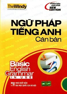 Ngữ Pháp Tiếng Anh Căn Bản (Tái Bản 2015) Tác giả The Windy ...