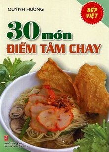 30 Món Điểm Tâm Chay 