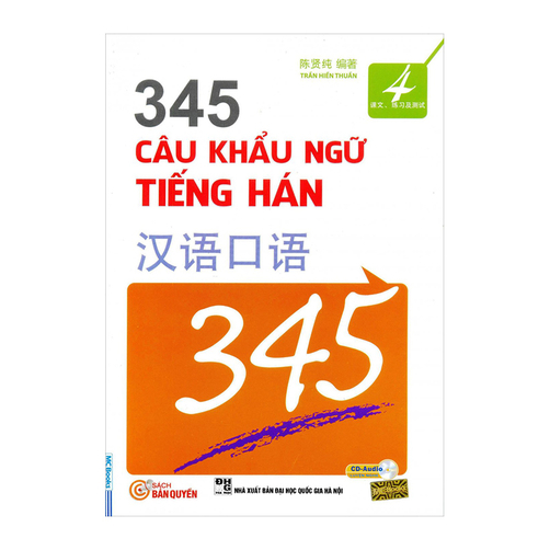 345 Câu Khẩu Ngữ Tiếng Hán - Tập 4 (Kèm Cd)