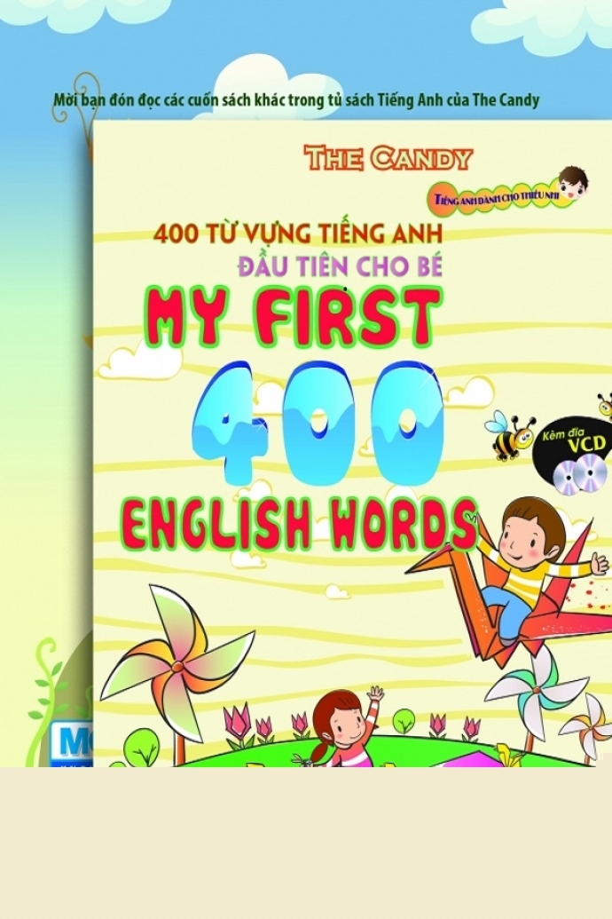 400 Từ vựng Tiếng Anh đầu tiên cho bé (Bìa cứng)
