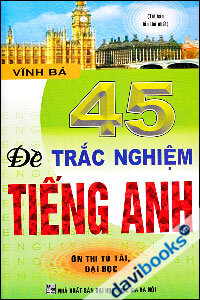 45 Đề Trắc Nghiệm Tiếng Anh