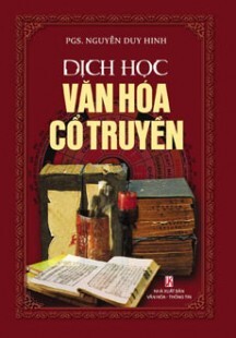 Dịch Học Văn Hóa Cổ Truyền 