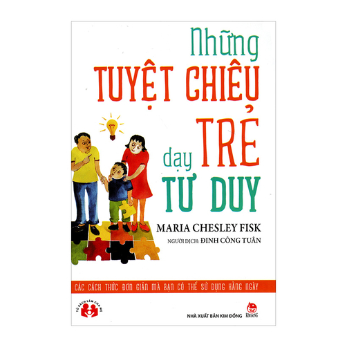 Những Tuyệt Chiêu Dạy Trẻ Tư Duy 