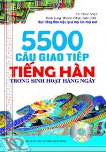 5500 câu giao tiếp tiếng Hàn trong sinh hoạt hàng ngày