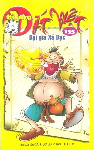 Thần đồng đất Việt (T155): Đại gia Xã Bạc - Nhiều tác giả ...