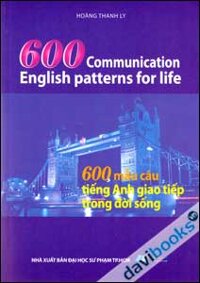 600 Mẫu Câu Tiếng Anh Giao Tiếp Trong Đời Sống