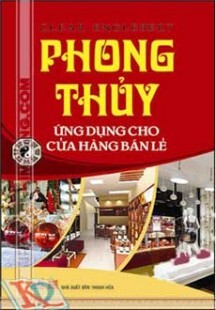 Phong Thuỷ Ứng Dụng Cho Cửa Hàng Bán Lẻ 