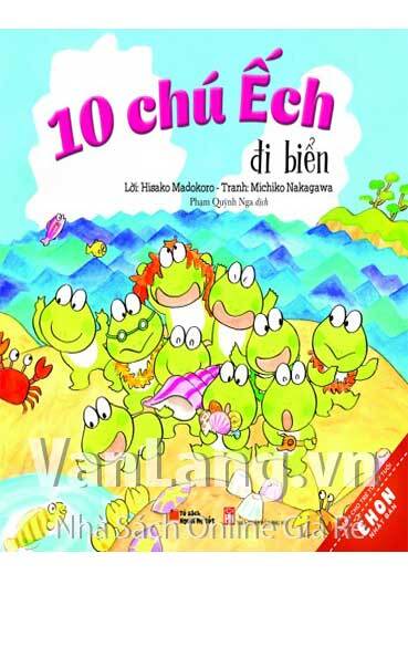 Truyện Ehon Nhật Bản - 10 Chú Ếch Đi Biển 