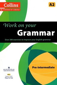 Collins Work On Your Grammar - Pre - intermediate (A2) 