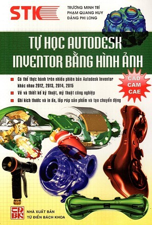 Tự Học Autodesk Inventor Bằng Hình Ảnh 