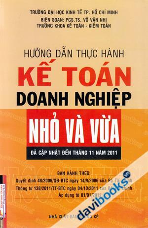 Hướng Dẫn Thực Hành Kế Toán Doanh Nghiệp Nhỏ Và Vừa 