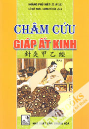 Châm Cứu Giáp Ất Kinh Tập 2 