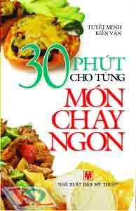 30 phút cho từng món chay ngon 