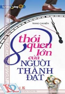 8 thói quen lớn của người thành đạt