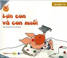 Lơn Con Vui Vẻ - Lợn Con Và Con Muỗi 